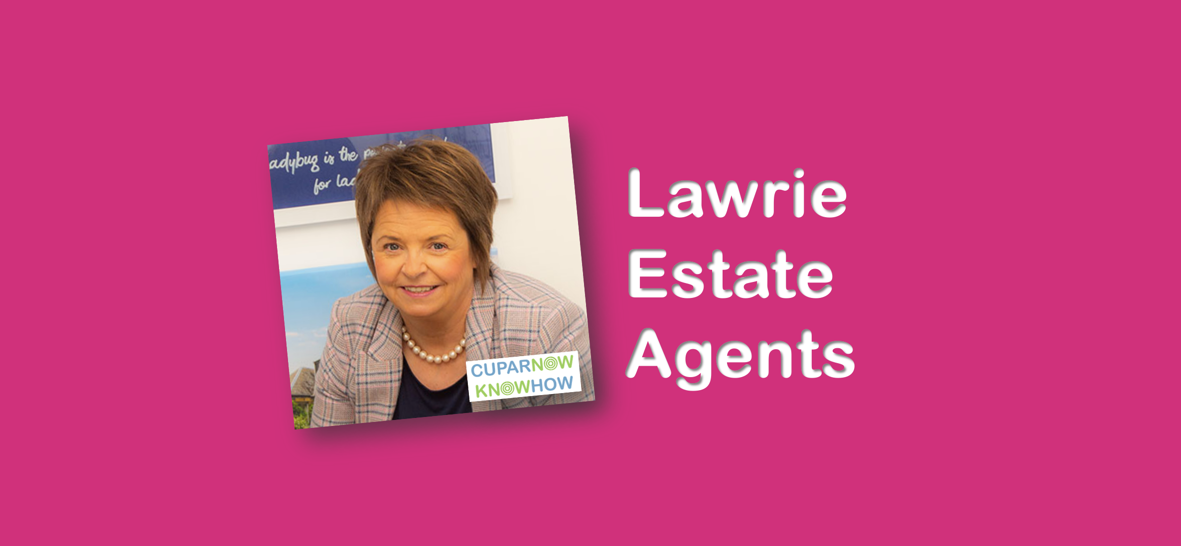 CuparNow KnowHow Lawrie Estate Agents Cupar Now